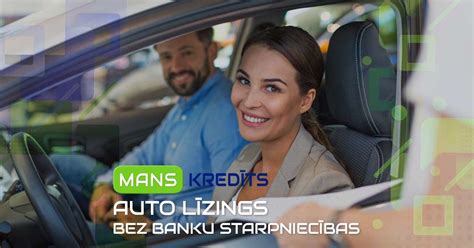 auto līzings bez banku starpniecibas